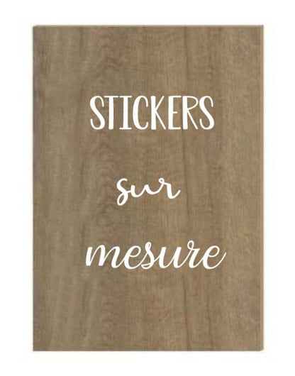 Stickers sur mesure