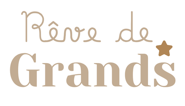 Rêve de Grands